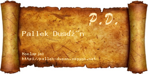 Pallek Dusán névjegykártya